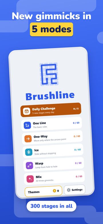 Brushline screen: 5 modes with new gimmicks
